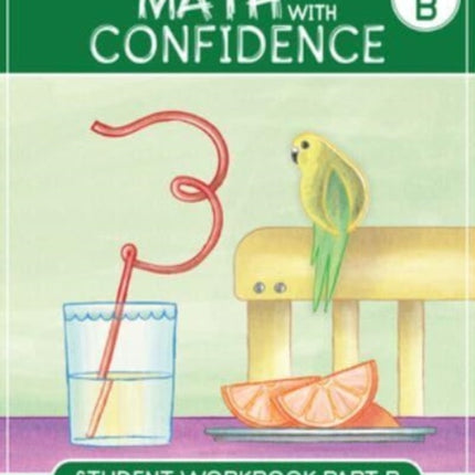 Third Grade Math with Confidence Student Workbook Part B