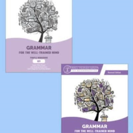 Grammar for the WellTrained Mind Purple Repeat Buyer Bundle Revised Edition