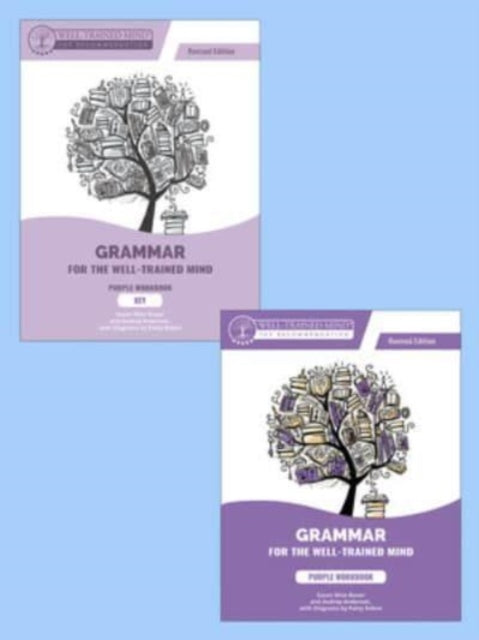 Grammar for the WellTrained Mind Purple Repeat Buyer Bundle Revised Edition