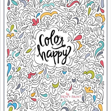 Color Happy: An Adult Coloring Book of Removable Wall Art Prints