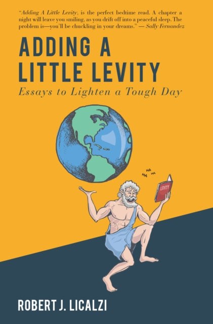 Adding a Little Levity: Essays to Lighten a Tough