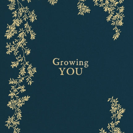 Growing You: A Pregnancy & Birth Story Book