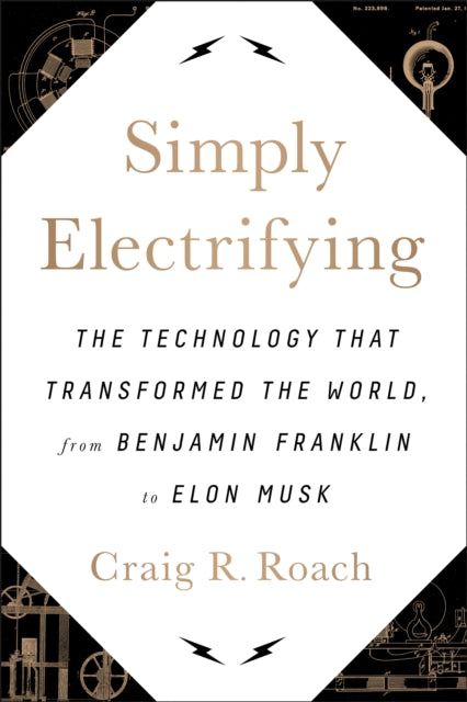 Simply Electrifying: The Technology that