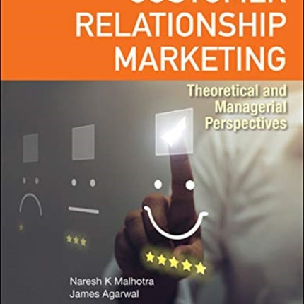 Customer Relationship Marketing: Theoretical And Managerial Perspectives