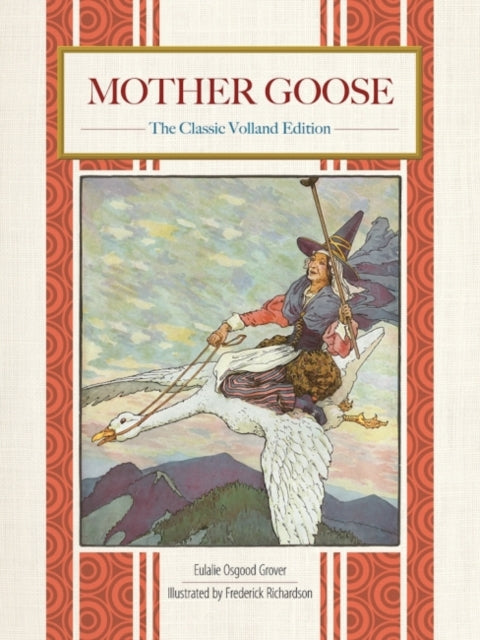 Mother Goose: More Than 100 Famous Rhymes!