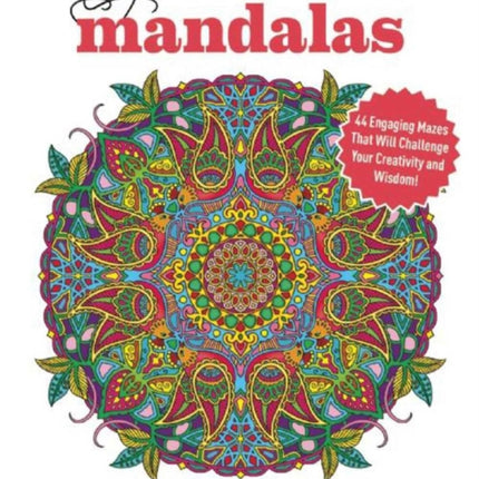 Marty Noble's Mindful Mazes Adult Coloring Book: