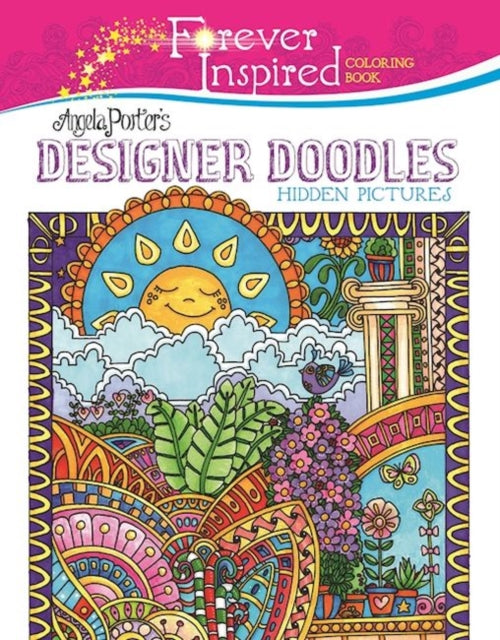 Forever Inspired Coloring Book: Angela Porter's Tropical Rainforest Hidden Pictures