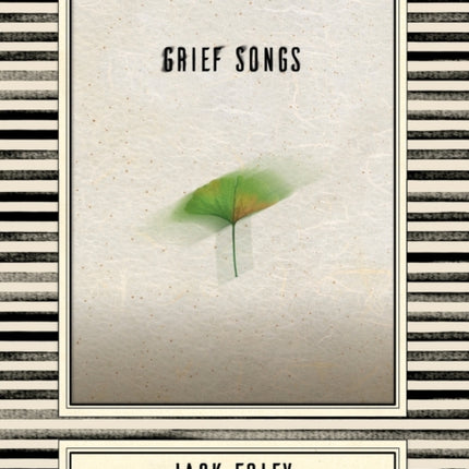 Grief Songs