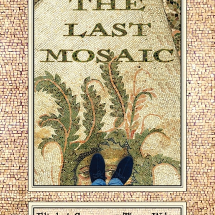 The Last Mosaic