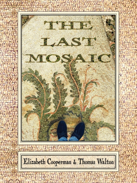 The Last Mosaic