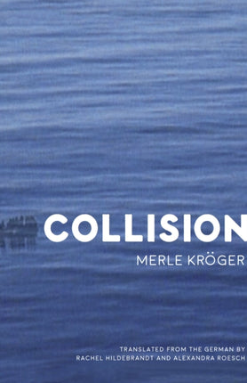 Collision: A Novel