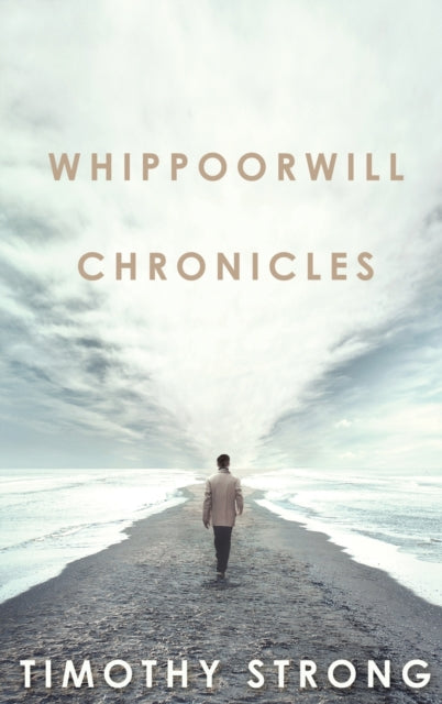 Whippoorwill Chronicles