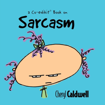 Sarcasm