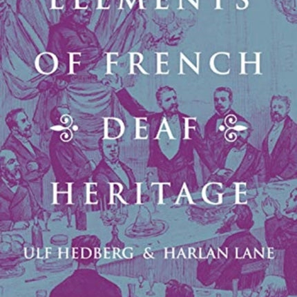 Elements of French Deaf Heritage