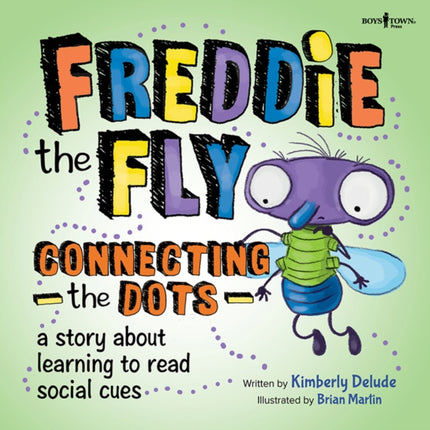 Freddie the Fly: A Story About Learning to Read Social Cues