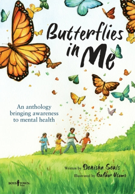 Butterflies in Me: An Anthology Bringing Awareness to Mental Health