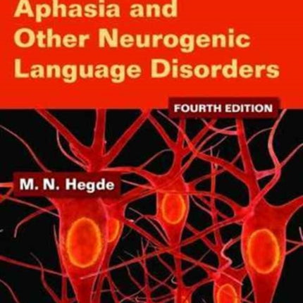 A Coursebook on Aphasia and Other Neurogenic Language Disorders