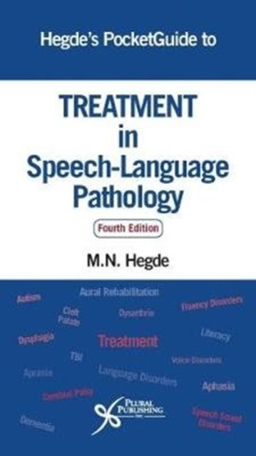 Hegde's PocketGuide to Treatment in Speech-Language Pathology