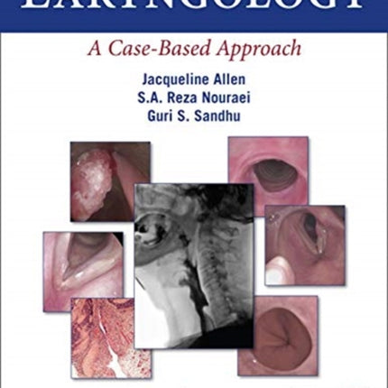 Laryngology: A Case-Based Approach