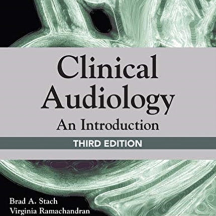 Clinical Audiology: An Introduction