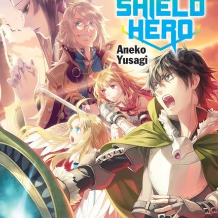 The Rising Of The Shield Hero Volume 07: Light Novel