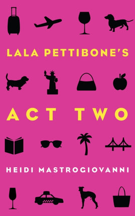 Lala Pettibone's Act Two Volume 1