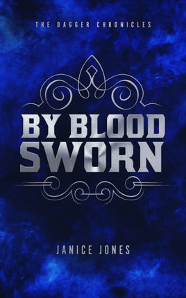 By Blood Sworn Volume 2