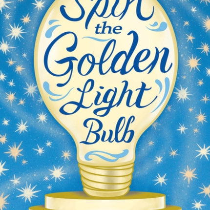 Spin the Golden Light Bulb