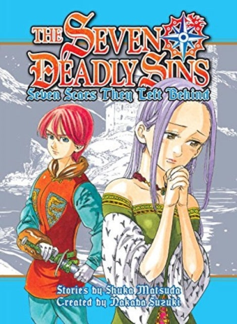 Seven Deadly Sins, The (novel): The Seven Scars Left Behind