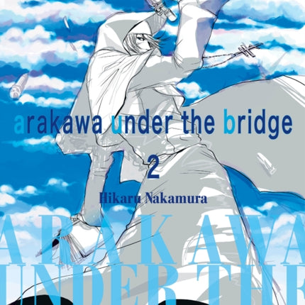 Arakawa Under The Bridge, 2