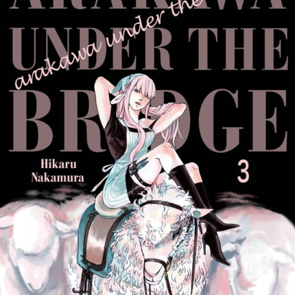 Arakawa Under The Bridge, 3