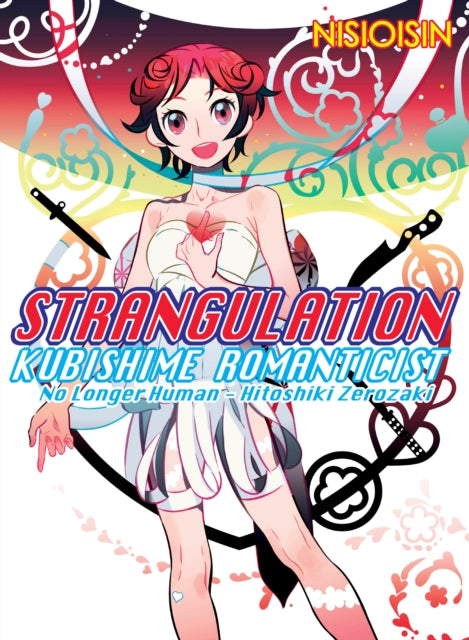 Strangulation: Kubishime Romanticist