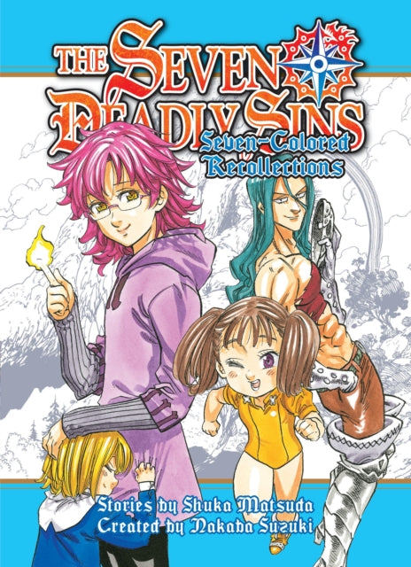 The Seven Deadly Sins: Septicolored Recollections