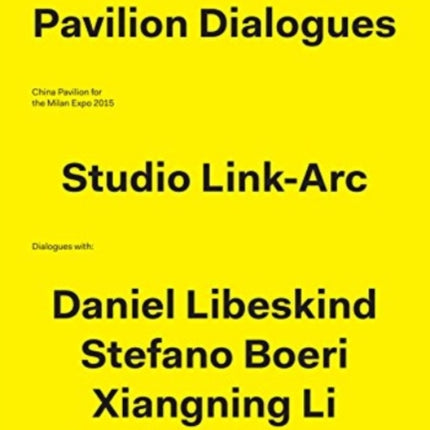 XPositions: Pavilion Dialogues