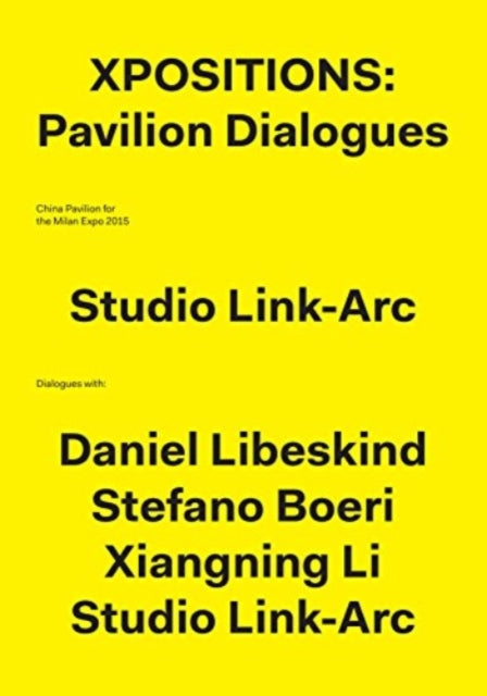 XPositions: Pavilion Dialogues