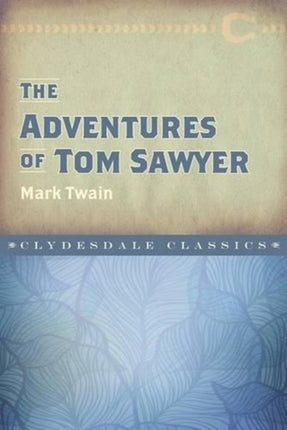 The Adventures of Tom Sawyer