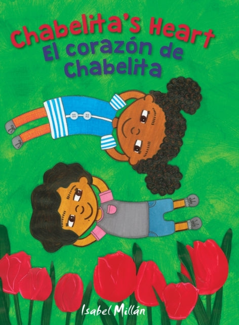 Chabelita's Heart: El corazón de Chabelita