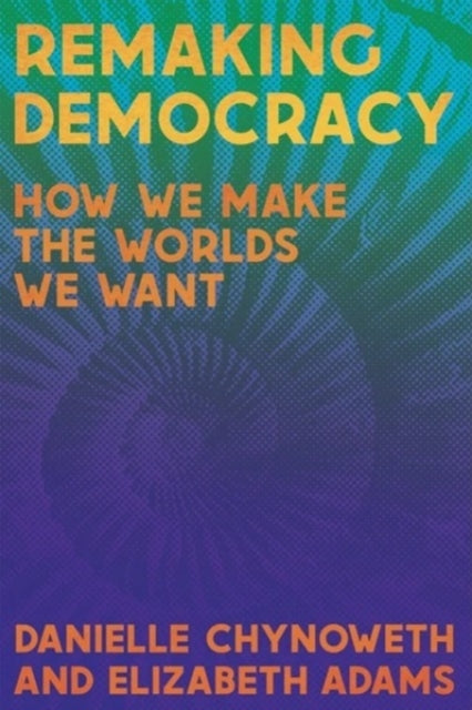 A Field Guide to Democratized Living