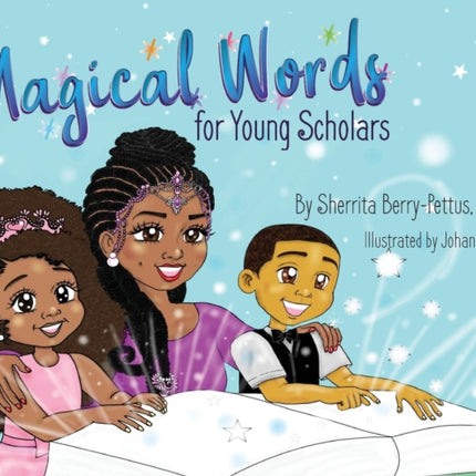 Magical Words for Young Scholars