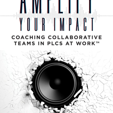 Amplify Your Impact: Coaching Collaborative Teams
