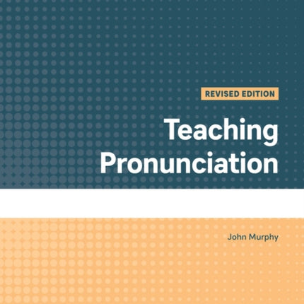 Teaching Pronunciation, Revised