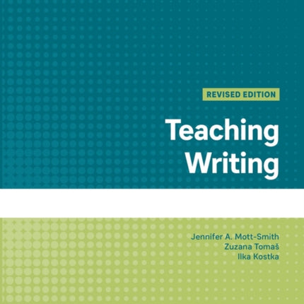 Teaching Writing, Revised