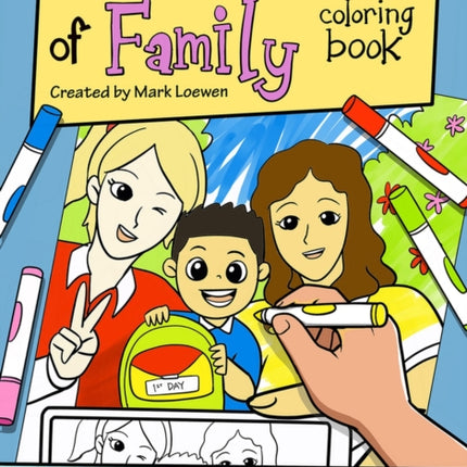 The True Colors of Family Coloring Book