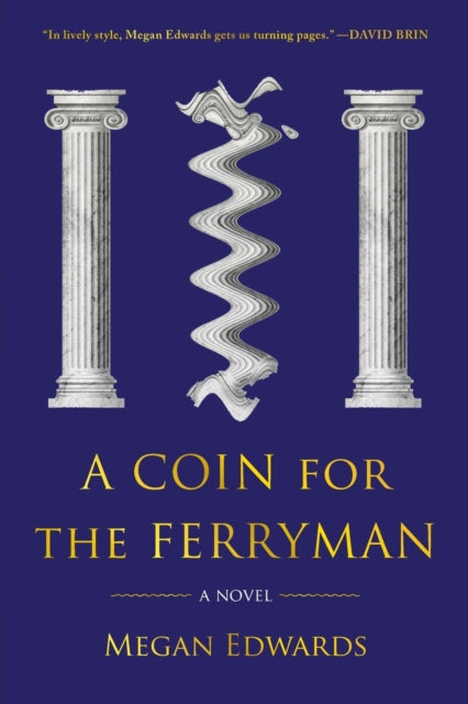 A Coin for the Ferryman: A Novel