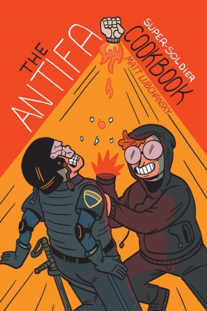 The Antifa Super-soldier Cookbook