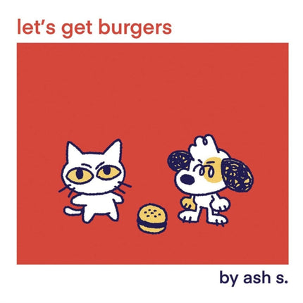 Let's Get Burgers