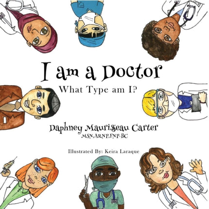 I am a Doctor: What type am I?
