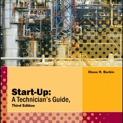 Start-Up: A Technician's Guide