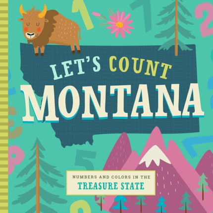 Let's Count Montana: Numbers and Colors in the Treasure State