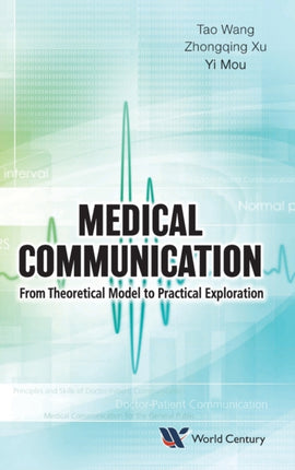 Medical Communication: From Theoretical Model To